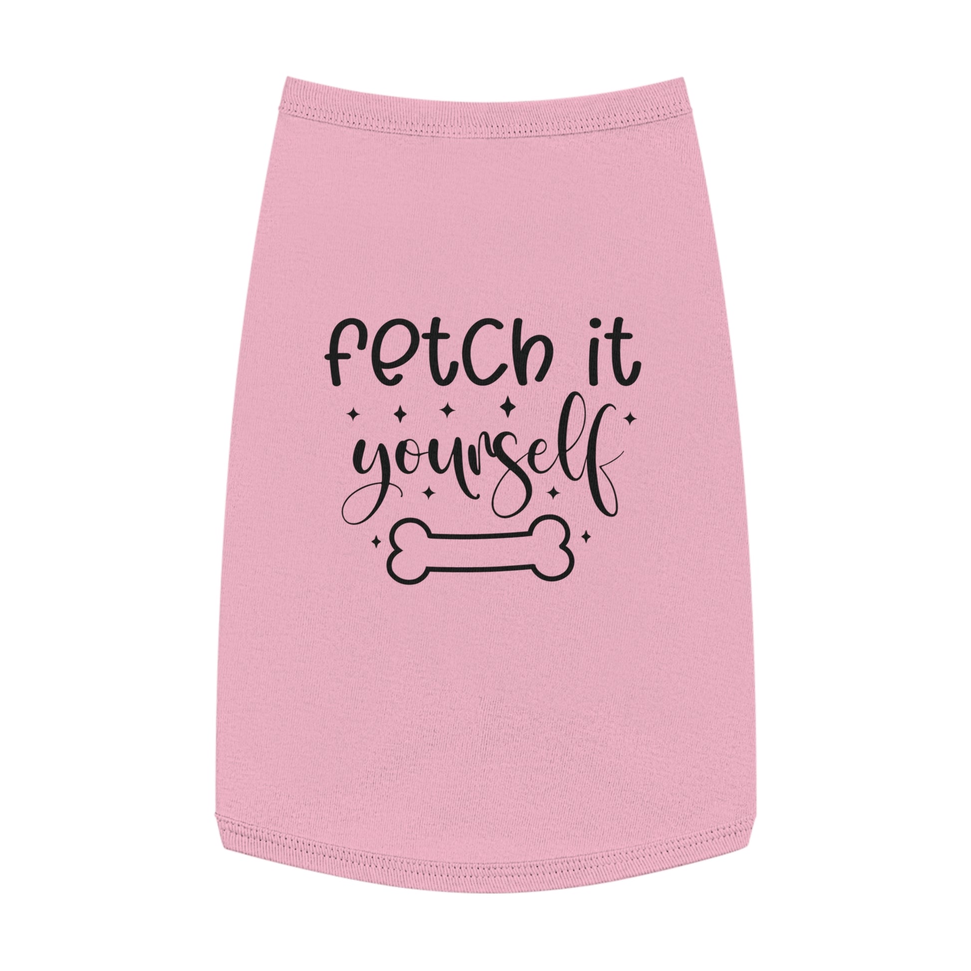 Fetch It Yourself Pet Tank Top - Canvasses