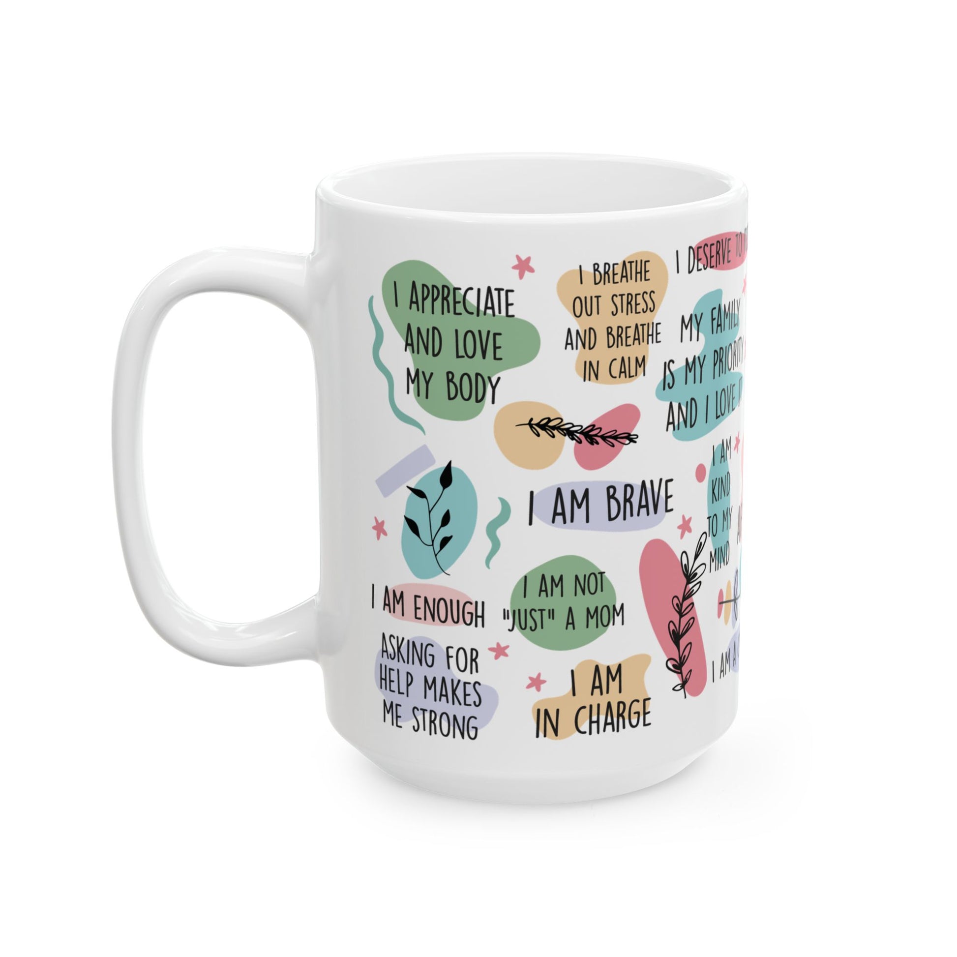 Mom Daily Affirmations Coffee Mug - Canvasses