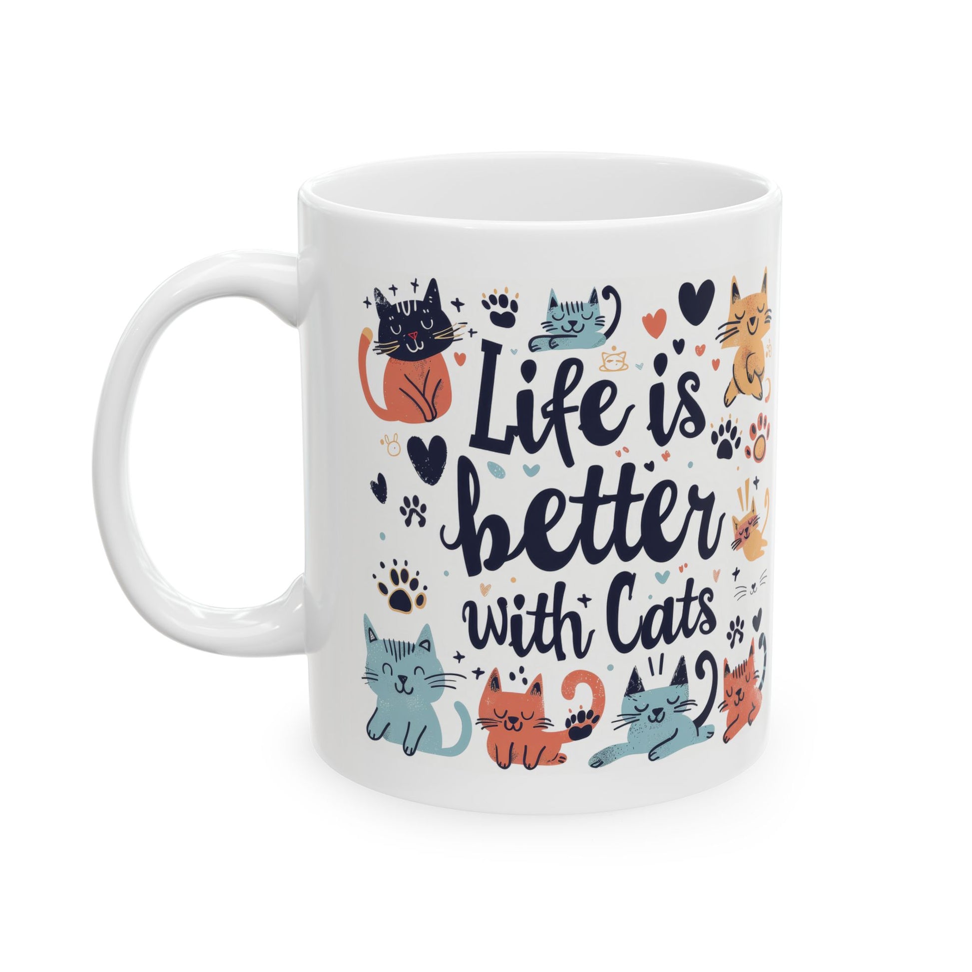 Life is Better with Cats Coffee Mug - Canvasses