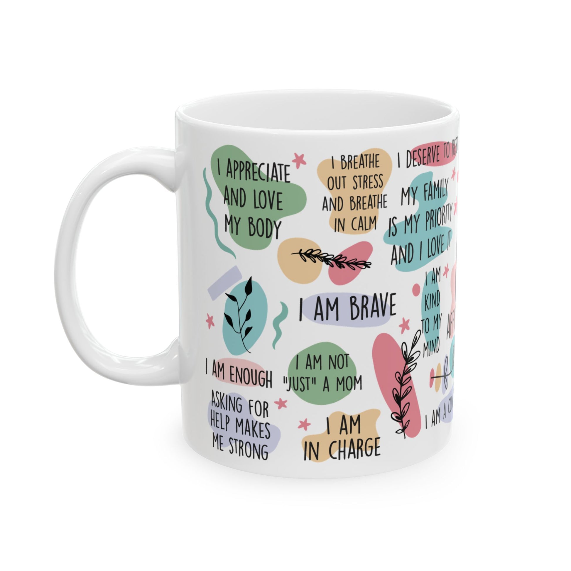 Mom Daily Affirmations Coffee Mug - Canvasses
