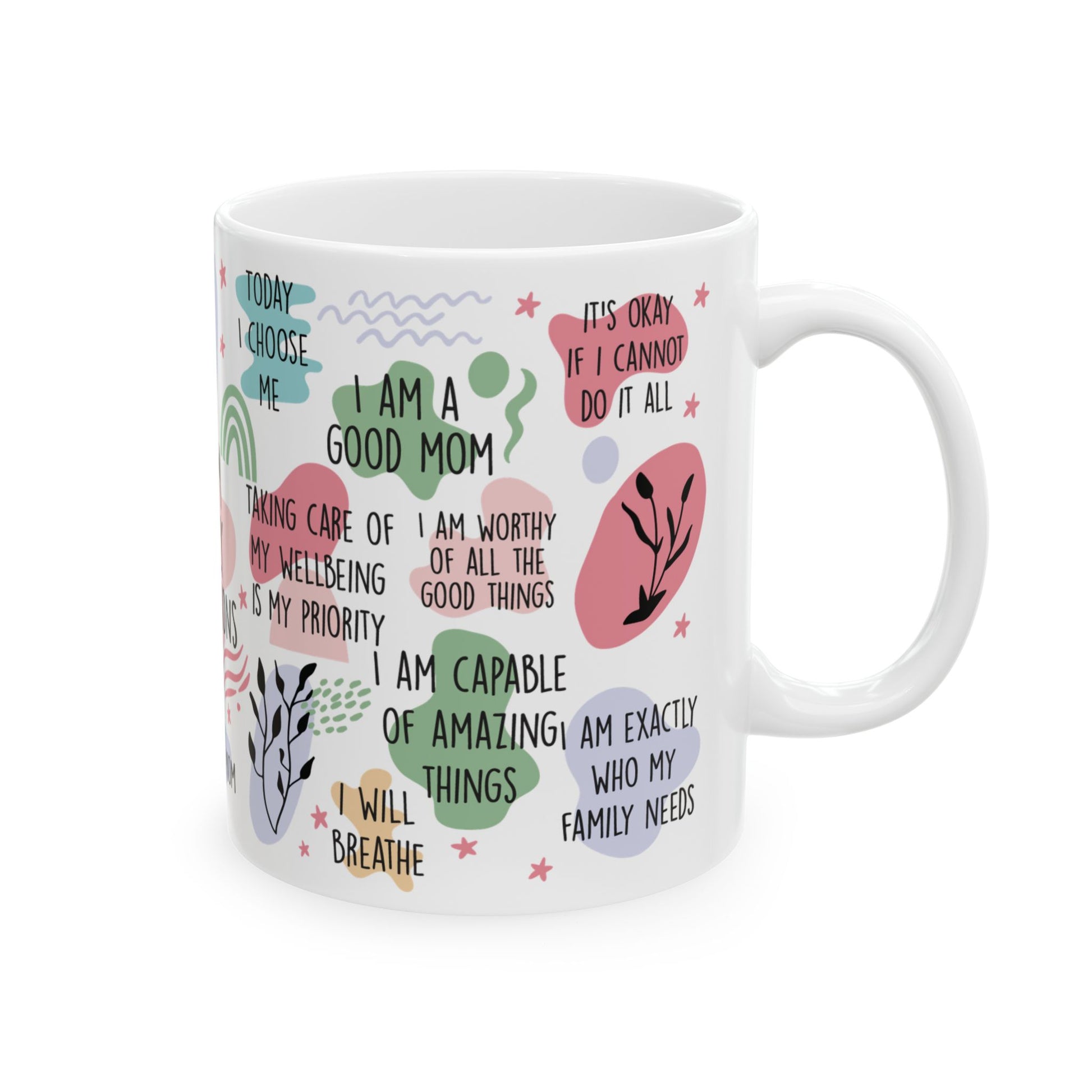 Mom Daily Affirmations Coffee Mug - Canvasses